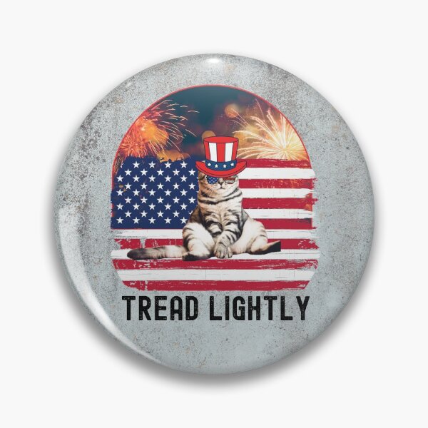 Item preview, tread lightly says patriotic cat designed and sold by whitedove457.