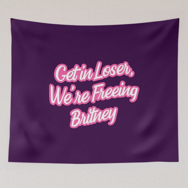 Item preview, Get In Loser We’re Freeing Britney designed and sold by Marie Schmidt.