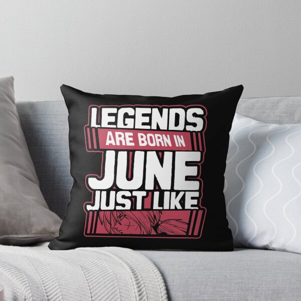 Item preview, Legends Are Born In June | Happy Birthday Rurouni Kenshin designed and sold by The Shonen Spot.