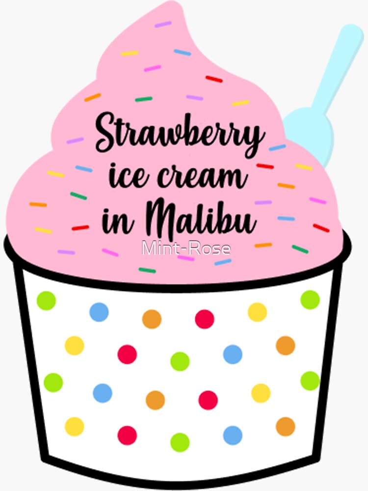 "Strawberry Ice Cream in Malibu Olivia Rodrigo" Sticker by MintRose