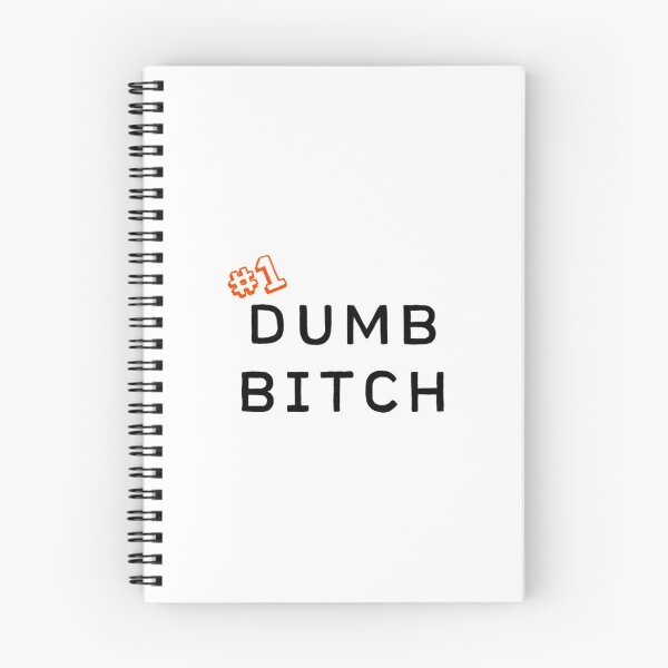 Item preview, Dumb T-Shirt#1 Dumb Bitch  designed and sold by Yeptiter.