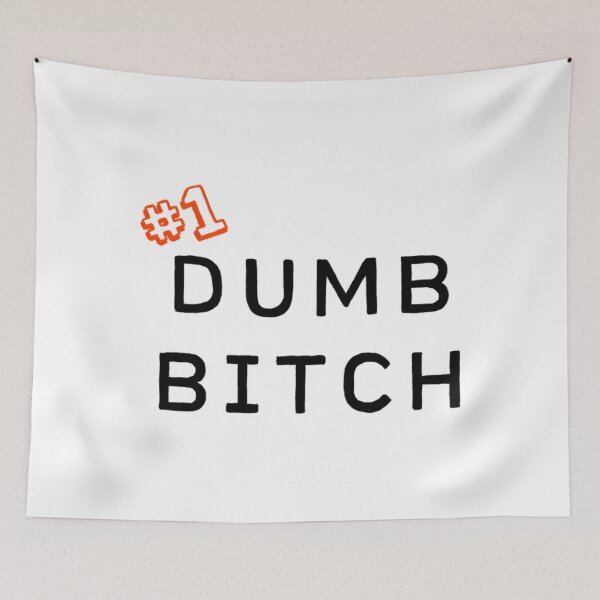 Item preview, Dumb T-Shirt#1 Dumb Bitch  designed and sold by Yeptiter.
