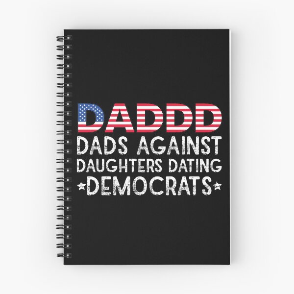 Item preview, Daddd dads against daughters dating democrats funny dad designed and sold by MotivatedMode.