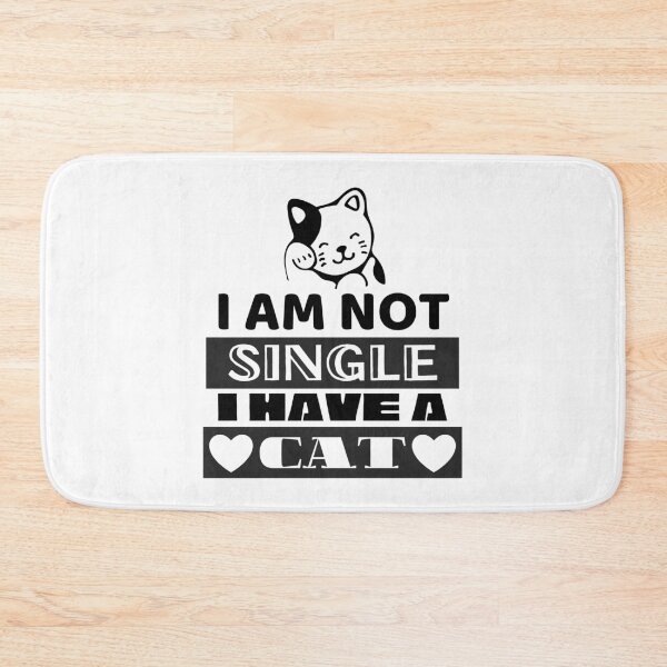 Item preview, I am not single i have a cat designed and sold by TThousand.