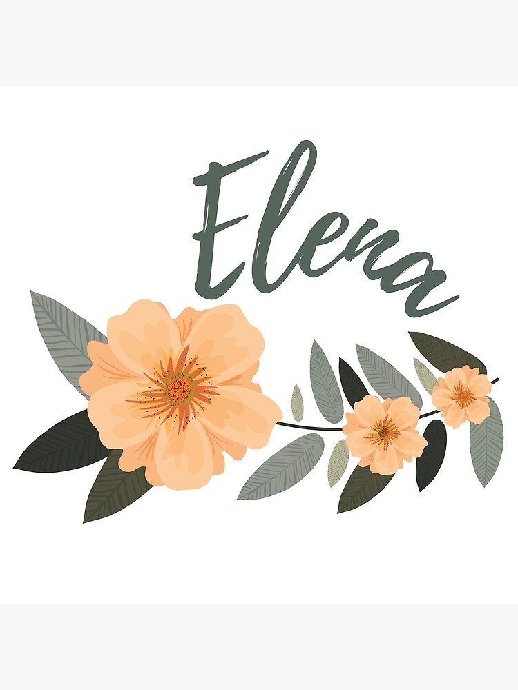 elena-name-with-pretty-flowers-poster-for-sale-by-prettyartwork