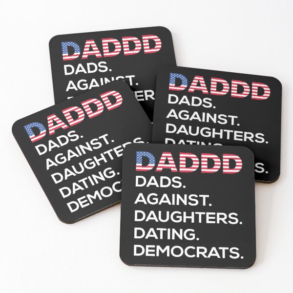Item preview, Daddd dads against daughters dating democrats funny dad designed and sold by MotivatedMode.