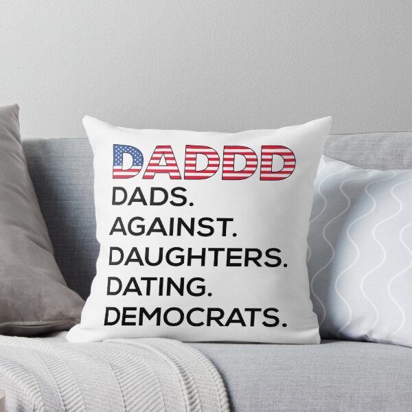 Item preview, Daddd dads against daughters dating democrats funny dad designed and sold by MotivatedMode.