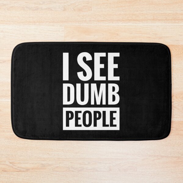 Item preview, I See Dumb People T-ShirtI see dumb people  designed and sold by Yeptiter.