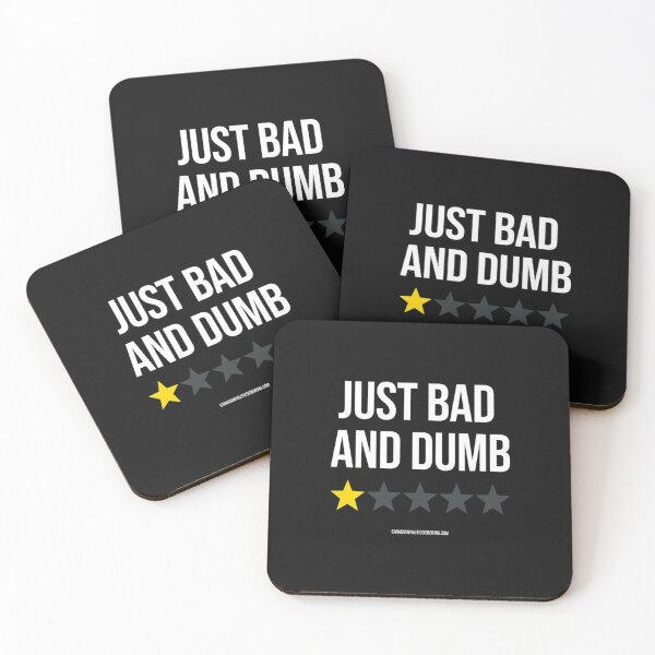 Item preview, Just Bad And Dumb T-ShirtJUST BAD AND DUMB  designed and sold by Yeptiter.