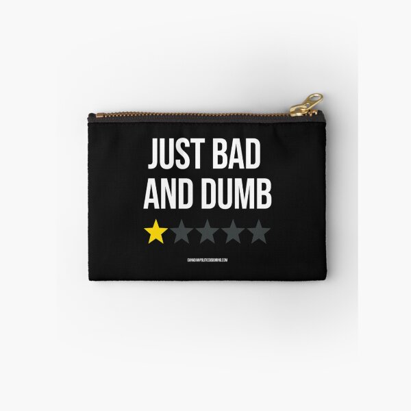 Item preview, Just Bad And Dumb T-ShirtJUST BAD AND DUMB  designed and sold by Yeptiter.