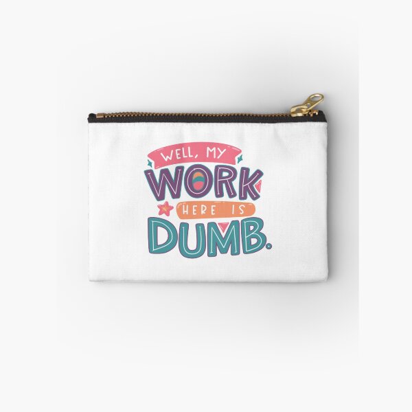 Item preview, Work Is Dumb T-ShirtClocking Out  designed and sold by Yeptiter.