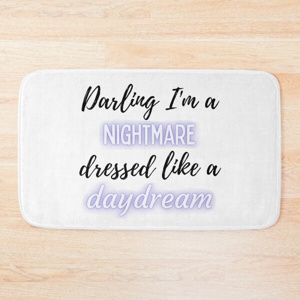 Item preview, Darling I'm a Nightmare Dressed Like a Daydream Taylor Swift designed and sold by Mint-Rose.