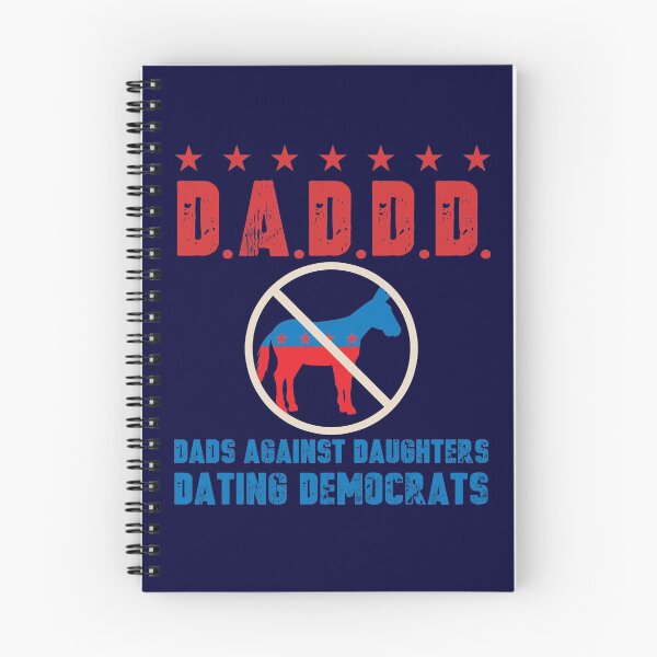 Item preview, DADDD DADS AGAINST DAUGHTERS DATING DEMOCRATS designed and sold by trendyzcom.