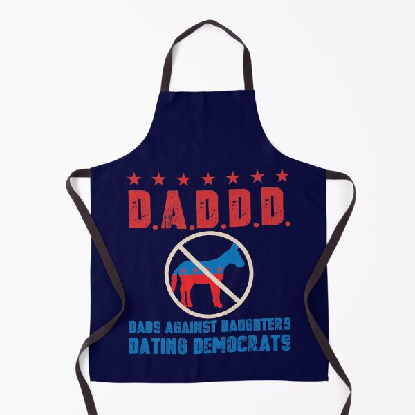 Item preview, DADDD DADS AGAINST DAUGHTERS DATING DEMOCRATS designed and sold by trendyzcom.