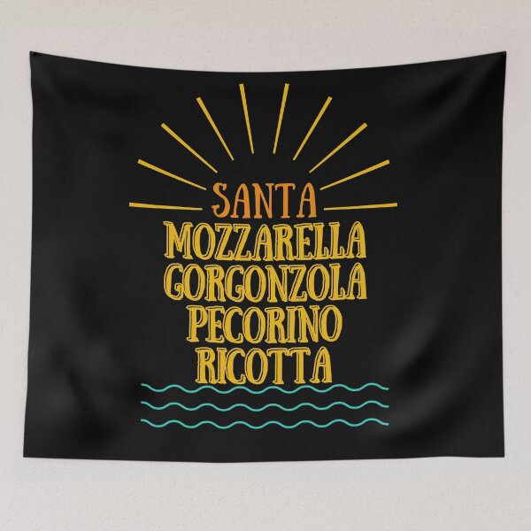 Item preview, Santa Mozzarella quote designed and sold by Gabrielaxel300.