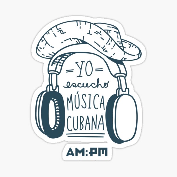 I listen to Cuban music (guajiro hat, b / w) Sticker