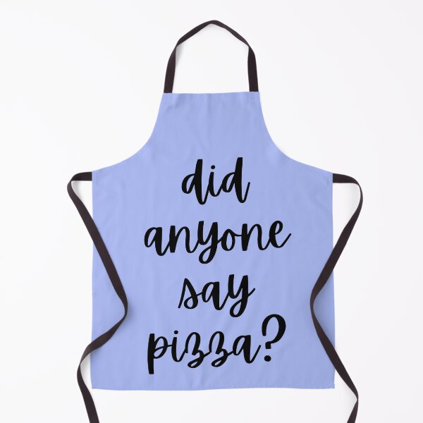 Item preview, Did Anyone Say Pizza? Funny Pizza Lover  designed and sold by Amovar.