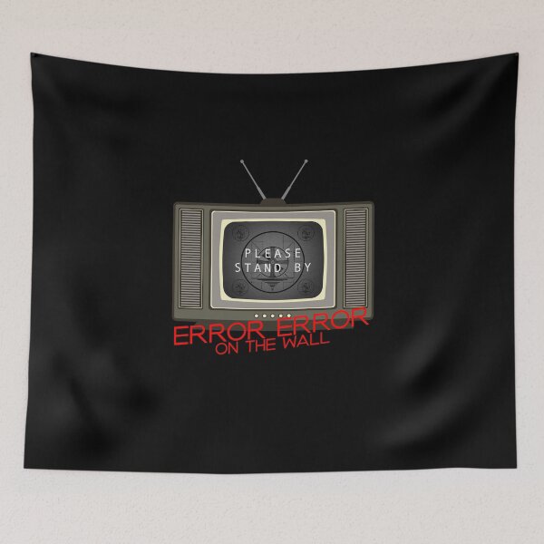 Item preview, Error Error on the Wall designed and sold by ShineEyePirate.