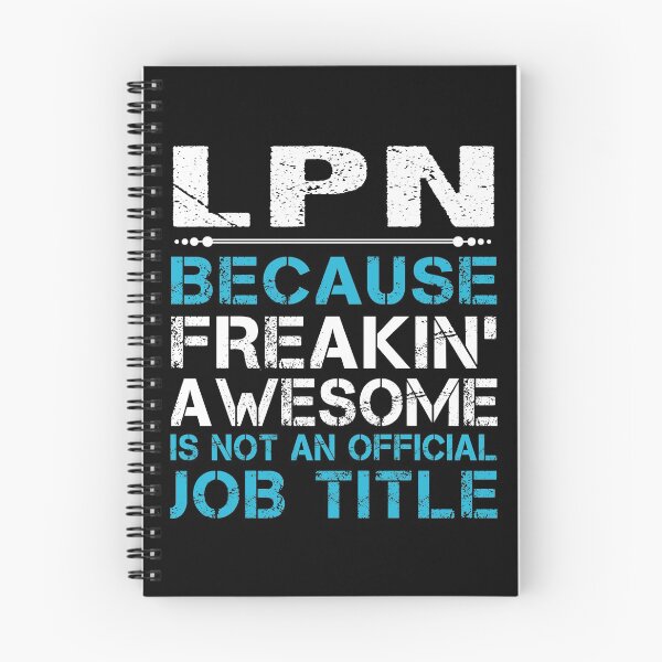 Item preview, Lpn T Shirt - Freaking Awesome Gift Item Tee designed and sold by ymaszcarme.