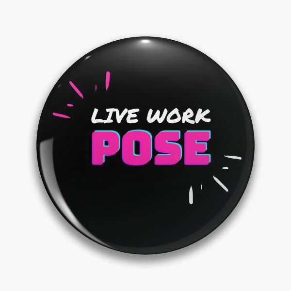 Item preview, Live Work POSE (FX)  designed and sold by bestshirt5.