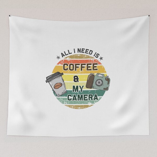 Item preview, All I Need Is Coffee and My Camera designed and sold by ProArtzilla.
