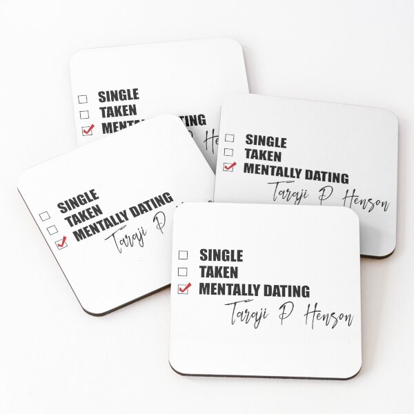 Item preview, Mentally Dating Taraji P Henson designed and sold by Bend-The-Trendd.