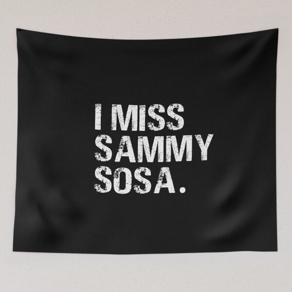 Item preview, Vintage I miss sammy sosa Typography  designed and sold by garniturex.