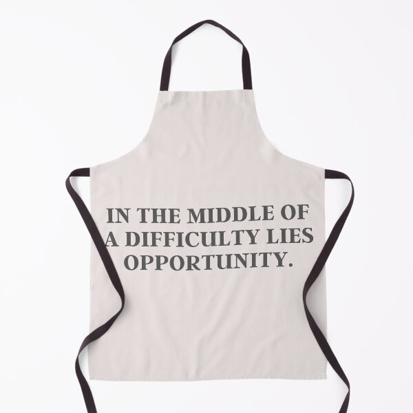 Item preview, In The Middle Of A Difficulty Lies Opportunity | Quote, Advice designed and sold by QShore.
