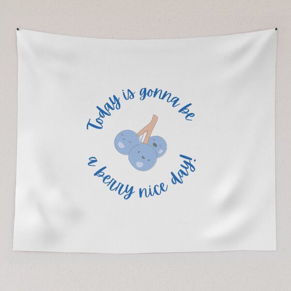 Item preview, Today is  Gonna Be a Berry Nice Day  designed and sold by DesignMore21.