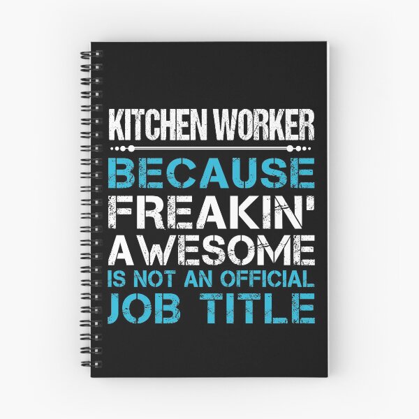 Item preview, Kitchen Worker T Shirt - Freaking Awesome Gift Item Tee designed and sold by eroscamila.
