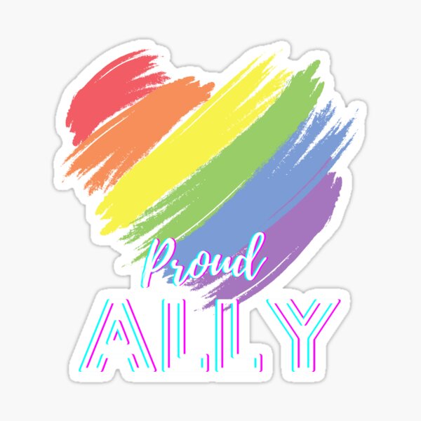 ALLY STICKER 4" x 5" Licensed Original LGBTQ Artwork Long Lasting DECAL 
