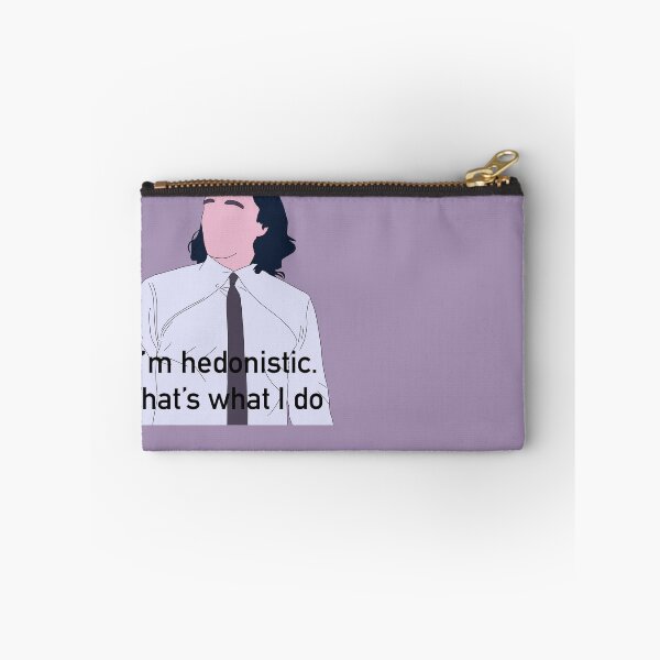 Item preview, I’m hedonistic. That’s what I do. designed and sold by VacationCo.