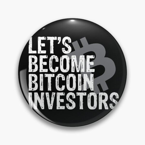 Item preview, Let's Become Bitcoin Investors designed and sold by Vortex963.