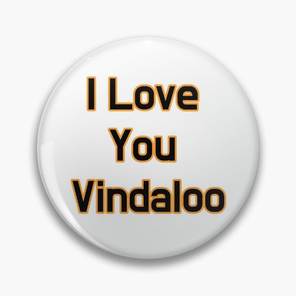 Item preview, I Love You Vindaloo designed and sold by SPYG.
