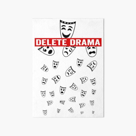 Aperçu de l'œuvre Delete drama - new collection créée et vendue par Unique-wizz.