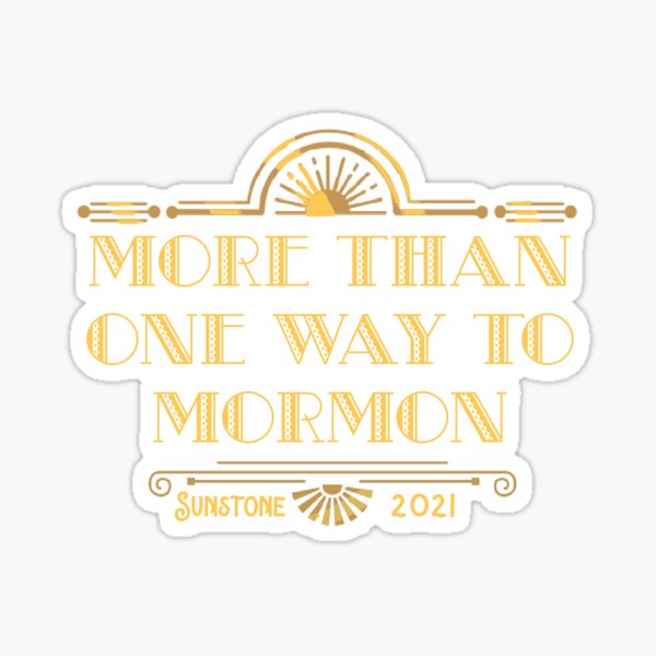 Art Deco More Than One Way to Mormon Sticker
