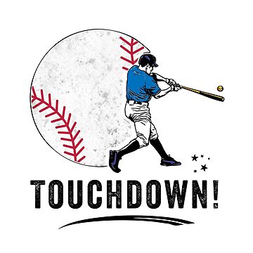 Touchdown Funny T Shirt Funny Baseball T-shirt Funny Ironic 