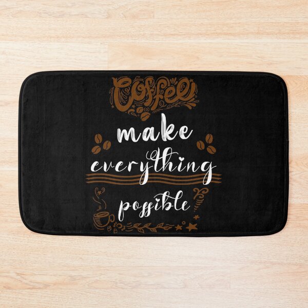 Item preview, Coffee Make Everything Possible designed and sold by zakariadesigner.