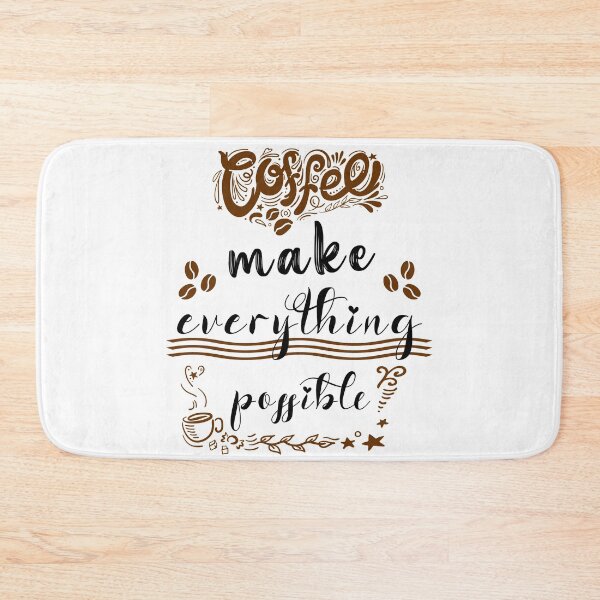 Item preview, Coffee Make Everything Possible 2nd Version designed and sold by zakariadesigner.