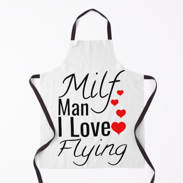 Item preview, Milf Man I Love Flying designed and sold by Sonatablue.