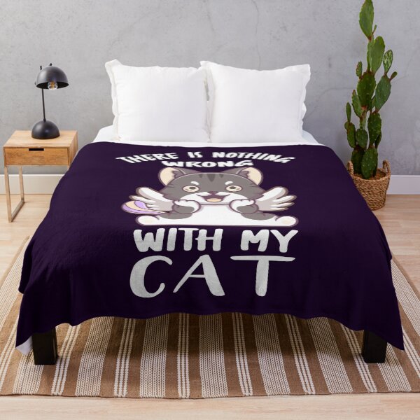 Item preview, There Is Nothing Wrong With My Cat designed and sold by AmethystMurad.