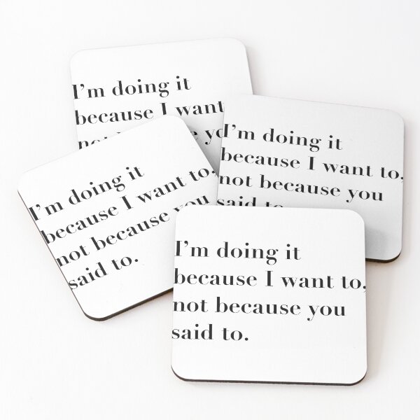 Item preview, I'm doing it because I want to. designed and sold by MoonbeamPhoto.