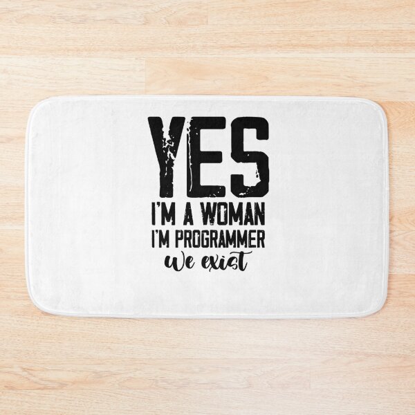 Item preview, Yes I'm A Woman Yes I'm Programmer we exist ,Strong Female Programmer designed and sold by Noussairox.