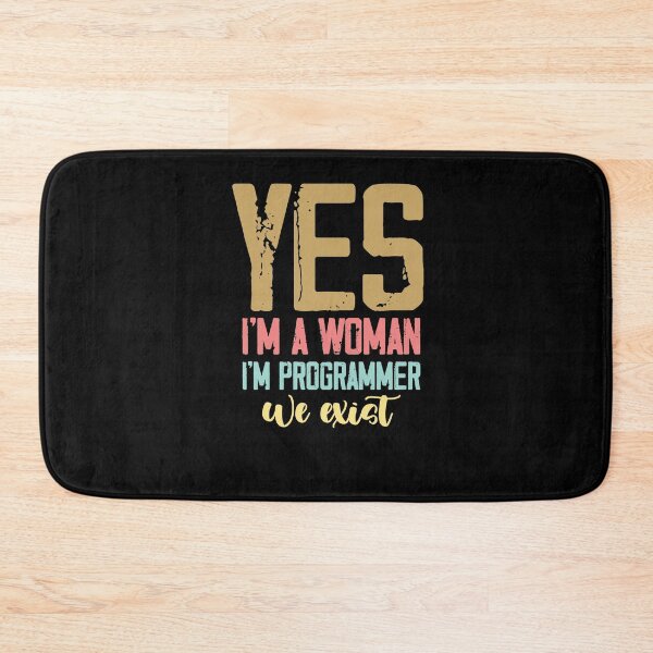 Item preview, Yes I'm A Woman Yes I'm Programmer we exist ,Strong Female Programmer designed and sold by Noussairox.