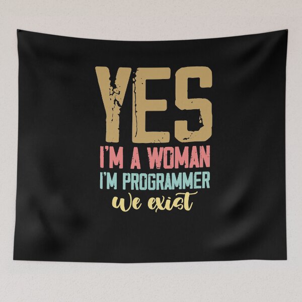 Item preview, Yes I'm A Woman Yes I'm Programmer we exist ,Strong Female Programmer designed and sold by Noussairox.
