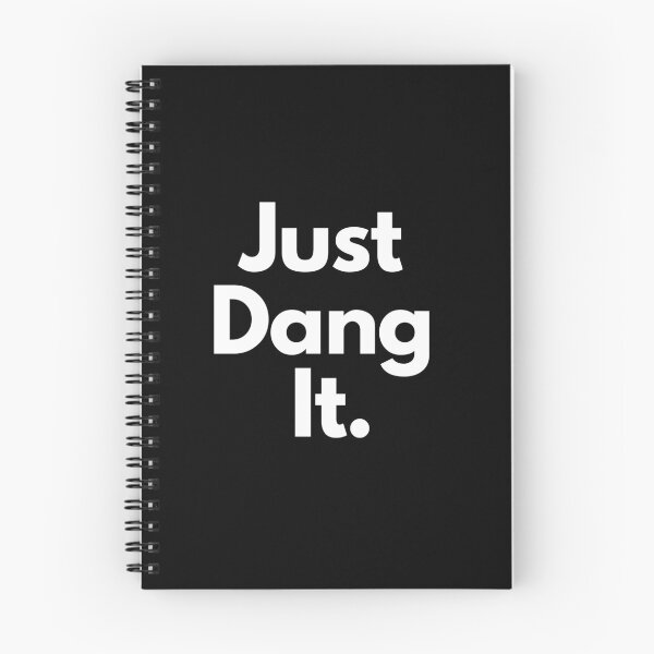 Item preview, Just dang it! designed and sold by Texterous.