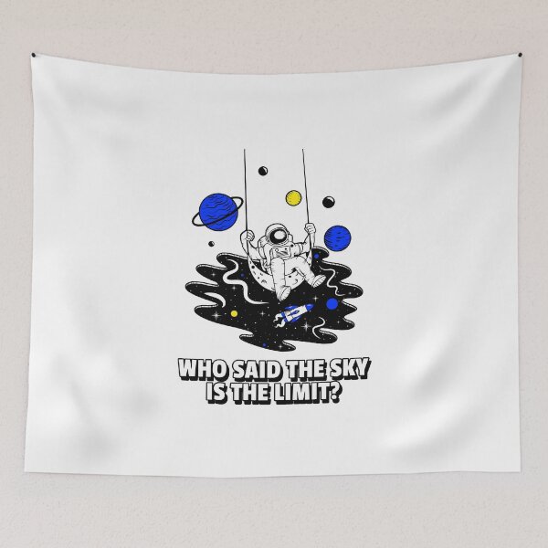 Item preview, Who Said the Sky Is The Limit designed and sold by JillyLino.