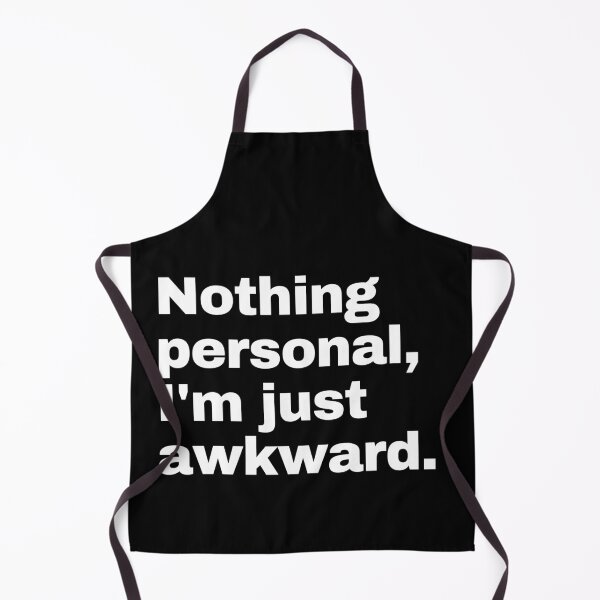Item preview, Nothing personal I'm just awkward designed and sold by Texterous.