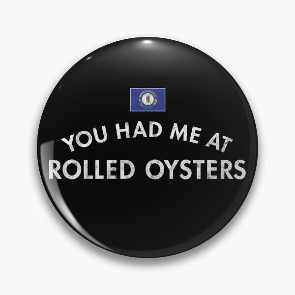 Item preview, Rolled Oysters Louisville Kentucky designed and sold by twHistory.