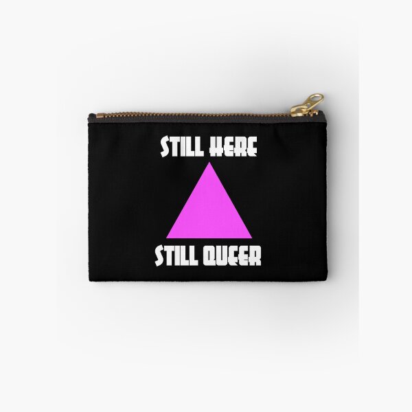 Item preview, Still Here, Still Queer (Bold) designed and sold by Beefleaf.